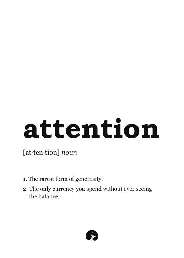 Attention