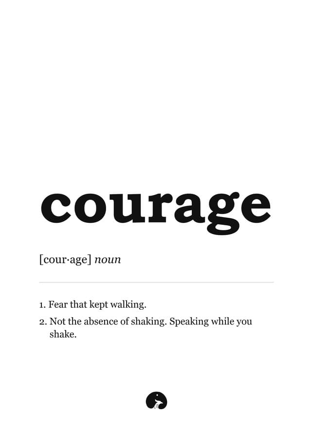 Courage