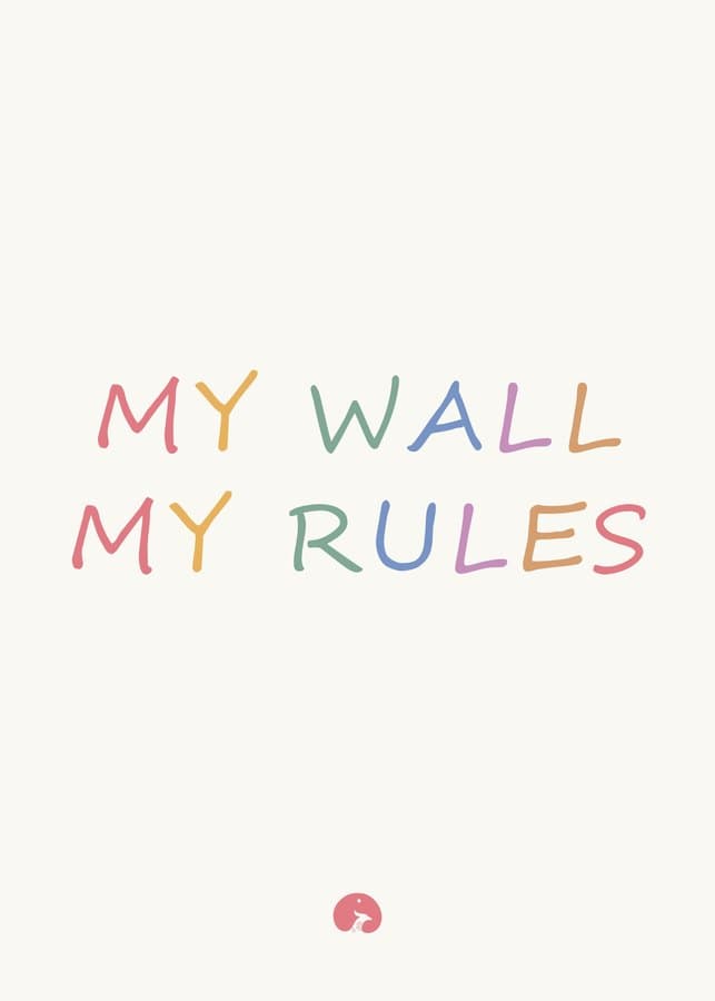 My wall my rules